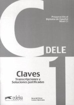 DELE Nivel C1. Lösungsschlüssel zum Übungsbuch - Pérez, R. M.; Quintana, Leonor