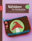 Nähideen für Glückspilze Nähideen für Glückspilze