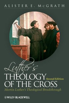 Luther's Theology of the Cross - McGrath, Alister E.
