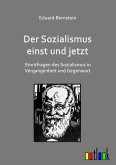 Der Sozialismus einst und jetzt