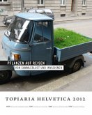 Pflanzen auf Reisen Pflanzen auf Reisen