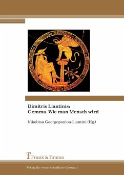 Dimitris Liantinis: Gemma. Wie man Mensch wird - Liantinis, Dimitris