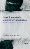 Zukunftserinnerungen