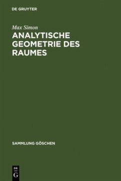 Analytische Geometrie des Raumes - Simon, Max