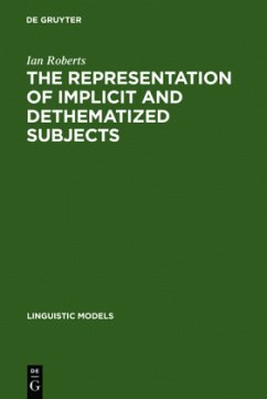 The Representation of Implicit and Dethematized Subjects - Roberts, Ian
