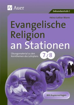 Evangelische Religion an Stationen - Worm, Heinz-Lothar