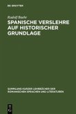 Spanische Verslehre auf historischer Grundlage