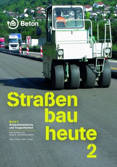 Straßenbau heute: Band 2 Bodenbehandlung und Tragschichten - Peck, Martin; Dittus, Hans; Hotz, Christian; Vogel, Paul