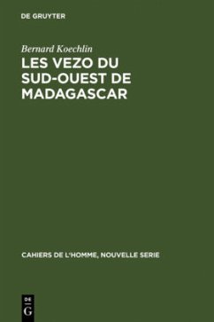 Les Vezo du sud-ouest de Madagascar - Koechlin, Bernard