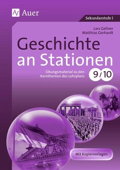 Geschichte an Stationen - Gellner, Lars;Gerhardt, Matthias