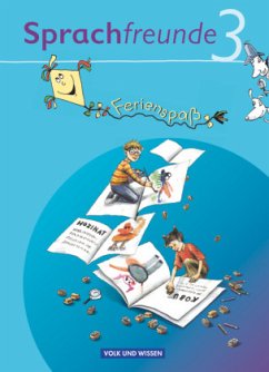 Sprachfreunde - Sprechen - Schreiben - Spielen - Ausgabe Nord/Süd - 2010 und Neubearbeitungen 2015 - 3. Schuljahr / Sprachfreunde, Ausgabe Nord/Süd (2010)