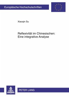 Reflexivität im Chinesischen: Eine integrative Analyse - Su, Xiaoqin