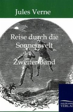 Reise durch die Sonnenwelt - Verne, Jules