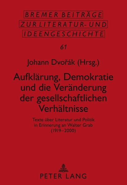 Aufklärung, Demokratie und die Veränderung der gesellschaftlichen Verhältnisse