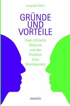 Gründe und Vorteile - Hahn, Leopold