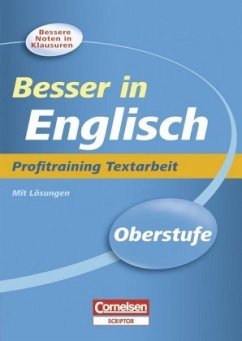 Profitraining Textarbeit / Besser in Englisch, Oberstufe