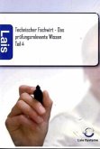 Technischer Fachwirt - Das prüfungsrelevante Wissen