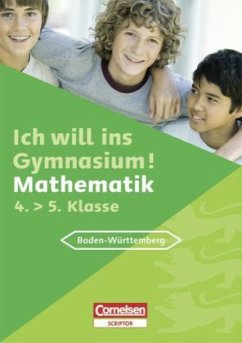 Ich will ins Gymnasium! Mathematik, Baden-Württemberg