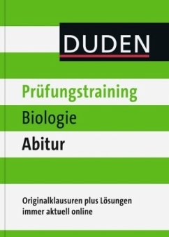 Duden Prüfungstraining Biologie Abitur