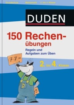 Duden - 150 Rechenübungen, 2. bis 4. Klasse