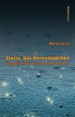 Stella, das Ohrenmädchen