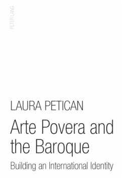 Arte Povera and the Baroque - Petican, Laura