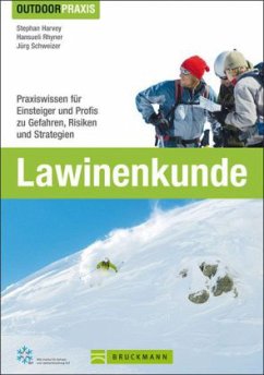 Lawinenkunde - Harvey, Stephan;Rhyner, Hansueli;Schweizer, Jürg