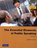 The Essential Elements of Public Speaking The Essential Elements of Public Speaking