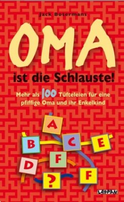 Oma ist die Schlauste! - Botermans, Jack