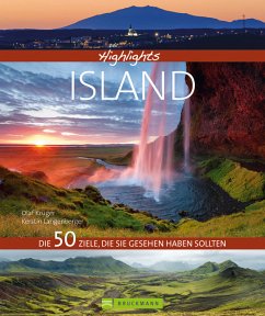 Highlights Island - Die 50 Ziele, die Sie gesehen haben sollten - Langenberger, Kerstin; Krüger, Olaf