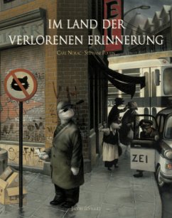 Im Land der verlorenen Erinnerung - Norac, Carl; Poulin, Stéphane