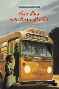 Der Bus von Rosa Parks - Silei, Fabrizio;Quarello, Maurizio A. C.