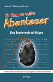 Ein Sommer voller Abenteuer - Eine Schulstunde mit Folgen