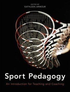 Sport Pedagogy - Armour, Kathleen (University of Birmingham, UK)