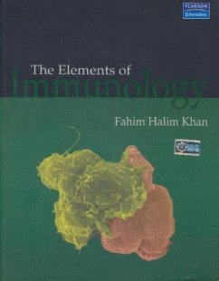 Elements of Immunology; . - Khan, Fahim H.;Khan, Fahim Halim