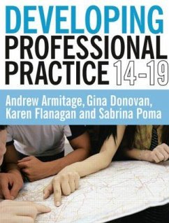 Developing Professional Practice 14-19 - Armitage, Andy; Donovan, Gina; Flanagan, Karen