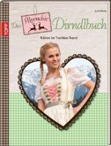 Das Alpenchic-Dirndlbuch