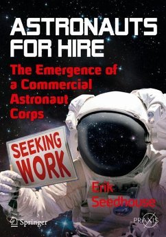 Astronauts For Hire - Seedhouse, Erik