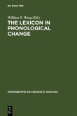 The Lexicon in Phonological Change