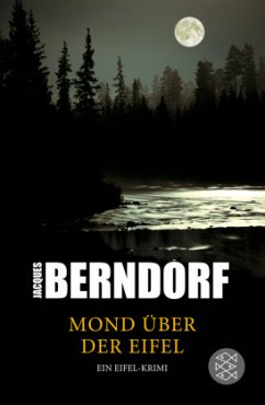 Mond über der Eifel / Siggi Baumeister Bd.17 - Berndorf, Jacques