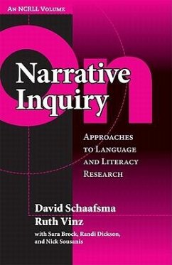 On Narrative Inquiry - Schaafsma, David; Vinz, Ruth