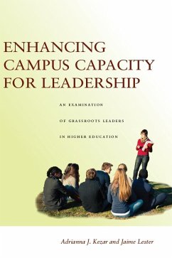 Enhancing Campus Capacity for Leadership - Kezar, Adrianna; Lester, Jaime