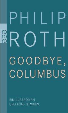 Goodbye, Columbus - Roth, Philip