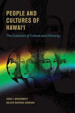People and Cultures of Hawai'i - Maretzki, Thomas W