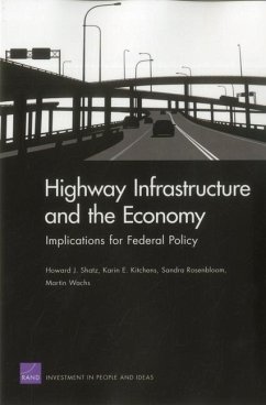 Highway Infrastructure and the Economy - Shatz, Howard J