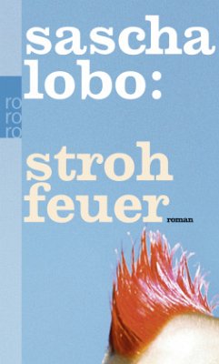 Strohfeuer - Lobo, Sascha