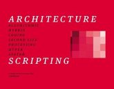 Architecture scripting