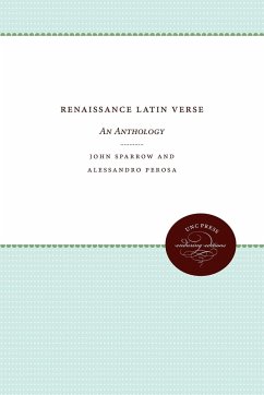 Renaissance Latin Verse - Sparrow, John; Perosa, Alessandro