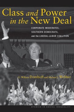 Class and Power in the New Deal - Domhoff, G William; Webber, Michael J