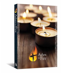 Ashes to Fire Devotional, Year A - Nielson, Merritt